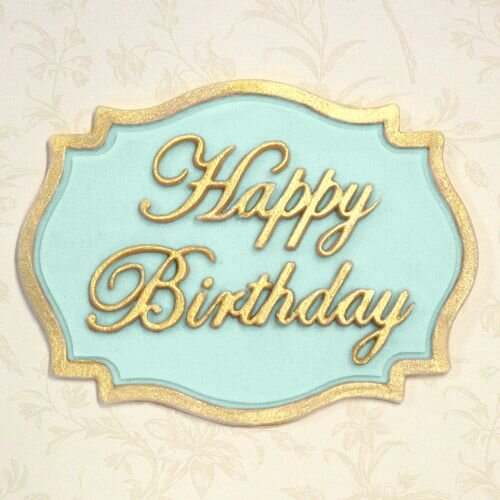 Katy Sue Mold Mini Plaque - Happy Birthday